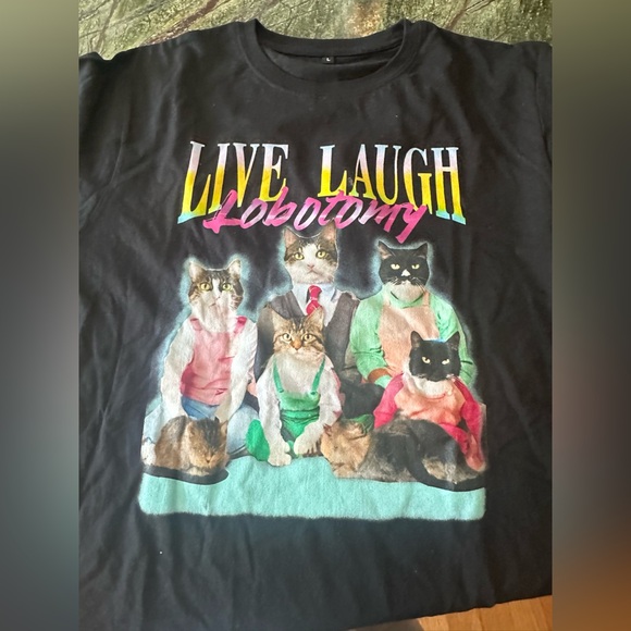 Live Laugh Lobotomy Cat T-Shirt - Picture 2 of 3
